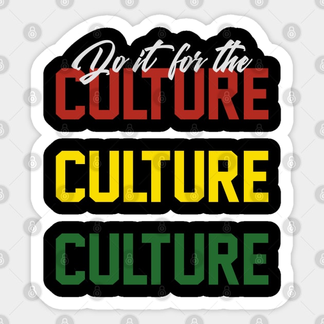 For The Culture ✊🏾 Sticker by GardenCity Graffiti 